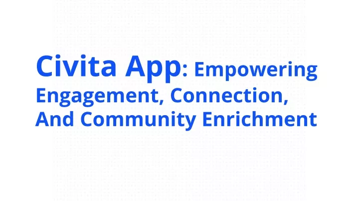civita app empowering engagement connection