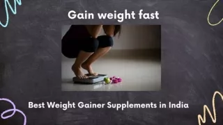 Best Weight Gainer Supplements in India