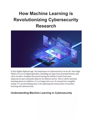 Machine Learning in Cybersecurity