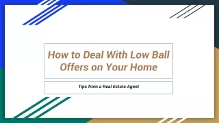 how to deal with low ball offers on your home