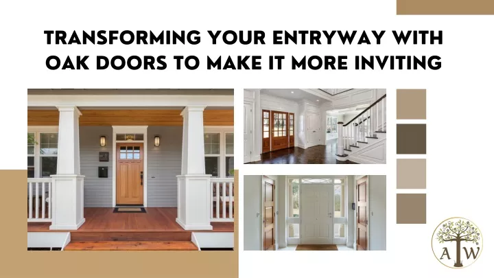 transforming your entryway with oak doors to make