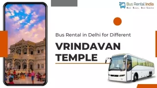 Bus Rental in Delhi for Different Vrindavan Temple