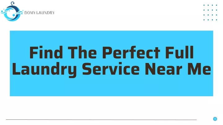 find the perfect full laundry service near me