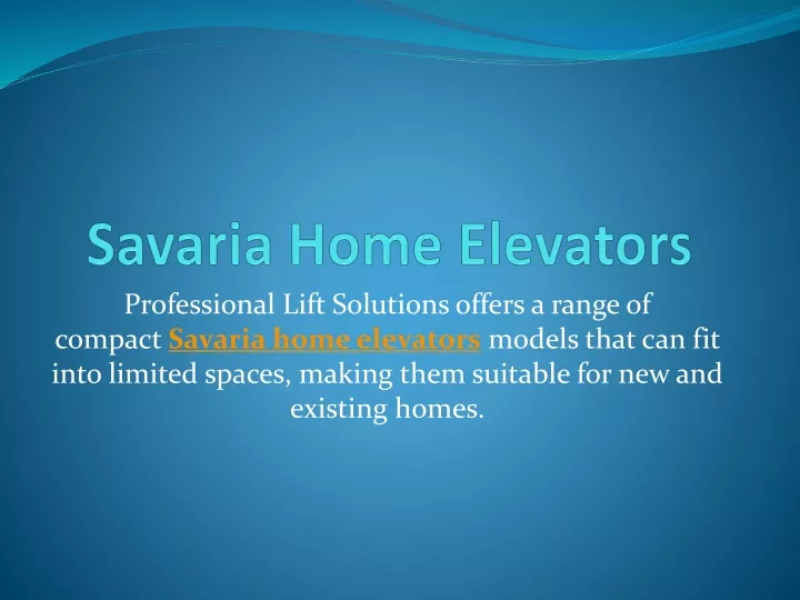 savaria home elevators