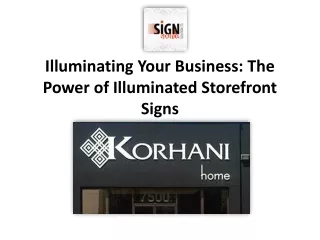 Illuminating Your Business: The Power of Illuminated Storefront Signs