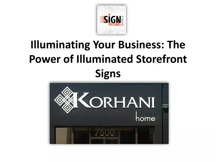 illuminating your business the power of illuminated storefront signs