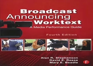 [EBOOK] DOWNLOAD Broadcast Announcing Worktext: A Media Performance Guide