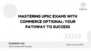 Mastering UPSC Exams with Commerce Optional: Your Pathway to Success