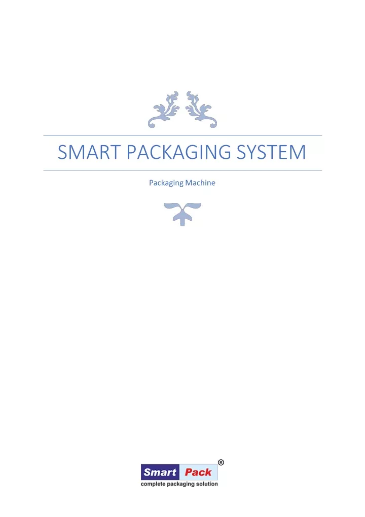 smart packaging system