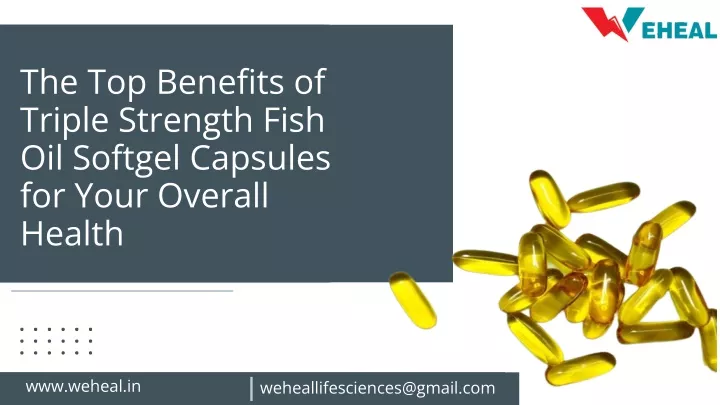 the top benefits of triple strength fish