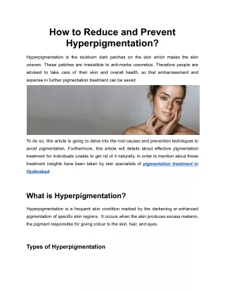 How to Reduce and Prevent Hyperpigmentation