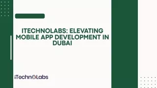 iTechnolabs Elevating Mobile App Development in Dubai