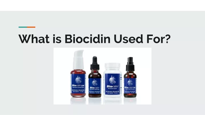 what is biocidin used for