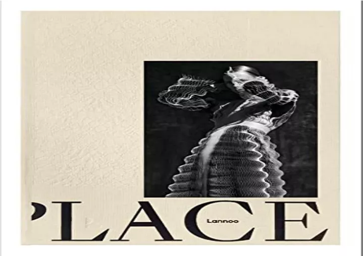 PPT - [PDF] DOWNLOAD Lace: P.Lace.S - Looking Through Antwerp Lace ...