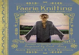 DOWNLOAD [PDF] Faerie Knitting: 14 Tales of Love and Magic