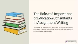 Role and Importance of Education Consultants in Assignment Writing