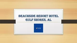 Best Room Booking in Gulf Shores, AL