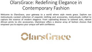 OlarsGrace_Redefining Elegance in Contemporary Fashion
