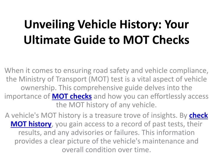 unveiling vehicle history your ultimate guide to mot checks