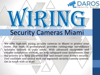 Wiring Security Cameras Miami