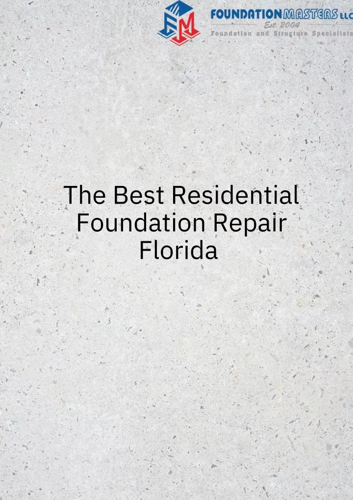 the best residential foundation repair florida