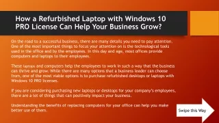 What are the benefits of a refurbished laptop with a Windows 10 PRO license?