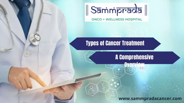 types of cancer treatment