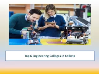 Top 6 Engineering Colleges in Kolkata