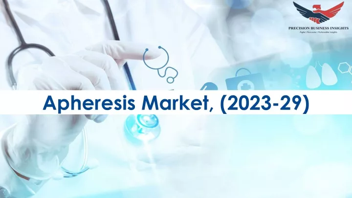 apheresis market 2023 29