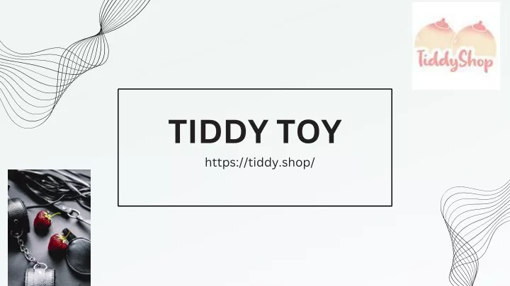 tiddy toy