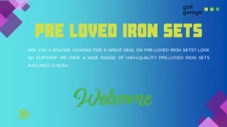 PRE LOVED IRON SETS