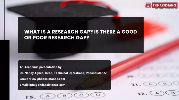 what is a research gap is there a good or poor