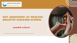Get Admission at Healing Holistic Massage School