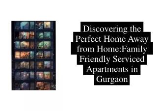 A Family-Friendly Stay Serviced Apartments in Gurgaon