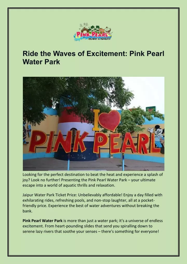 ride the waves of excitement pink pearl water park