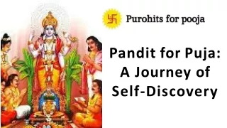 Pandit for Puja: A Journey of Self-Discovery