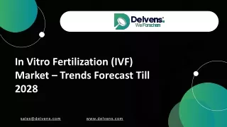 In Vitro Fertilization (IVF) Market Report