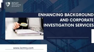 Background Investigation Services At Intuit Investigative Resources