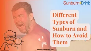 Different Types of Sunburn and How to Avoid Them