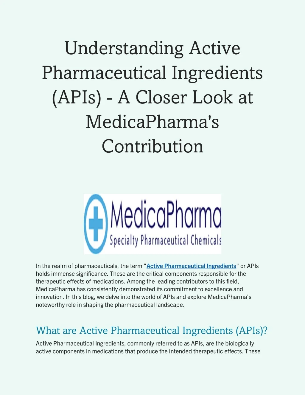 PPT - Understanding Active Pharmaceutical Ingredients (APIs) A Closer ...