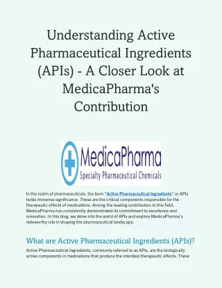 Understanding Active Pharmaceutical Ingredients (APIs)  A Closer Look at MedicaPharma's Contribution