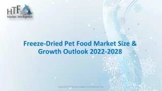 freeze-dried pet food Market Dynamics, Size, and Growth Trend 2018-2029
