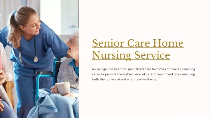 senior care home nursing service
