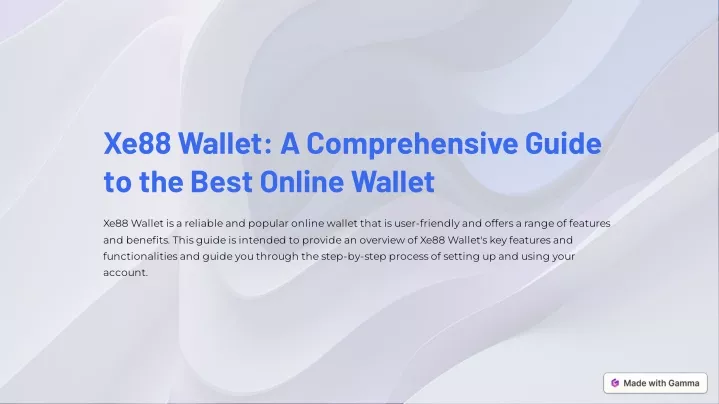 xe88 wallet a comprehensive guide to the best