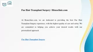 Fue Hair Transplant Surgery  Risusclinic.com