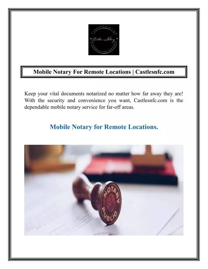 mobile notary for remote locations castlesnfc com