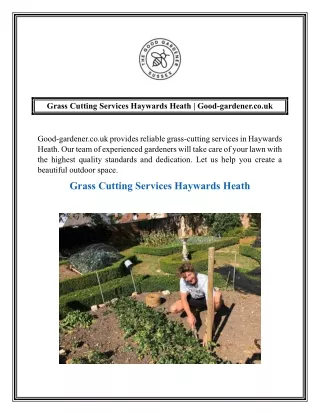 Grass Cutting Services Haywards Heath  Good-gardener.co.uk