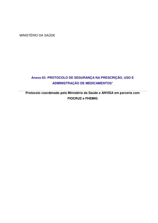 Protocolo - Seguraça na Prescrição, uso e  Administração de Medicamentos
