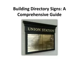Building Directory Signs-A Comprehensive Guide