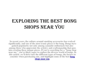 Exploring the Best Bong Shops Near You